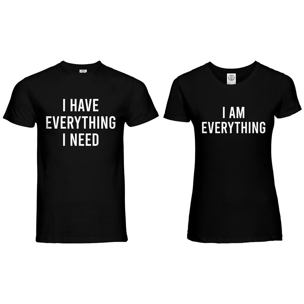 Coppia di maglie “I’have everything I need”